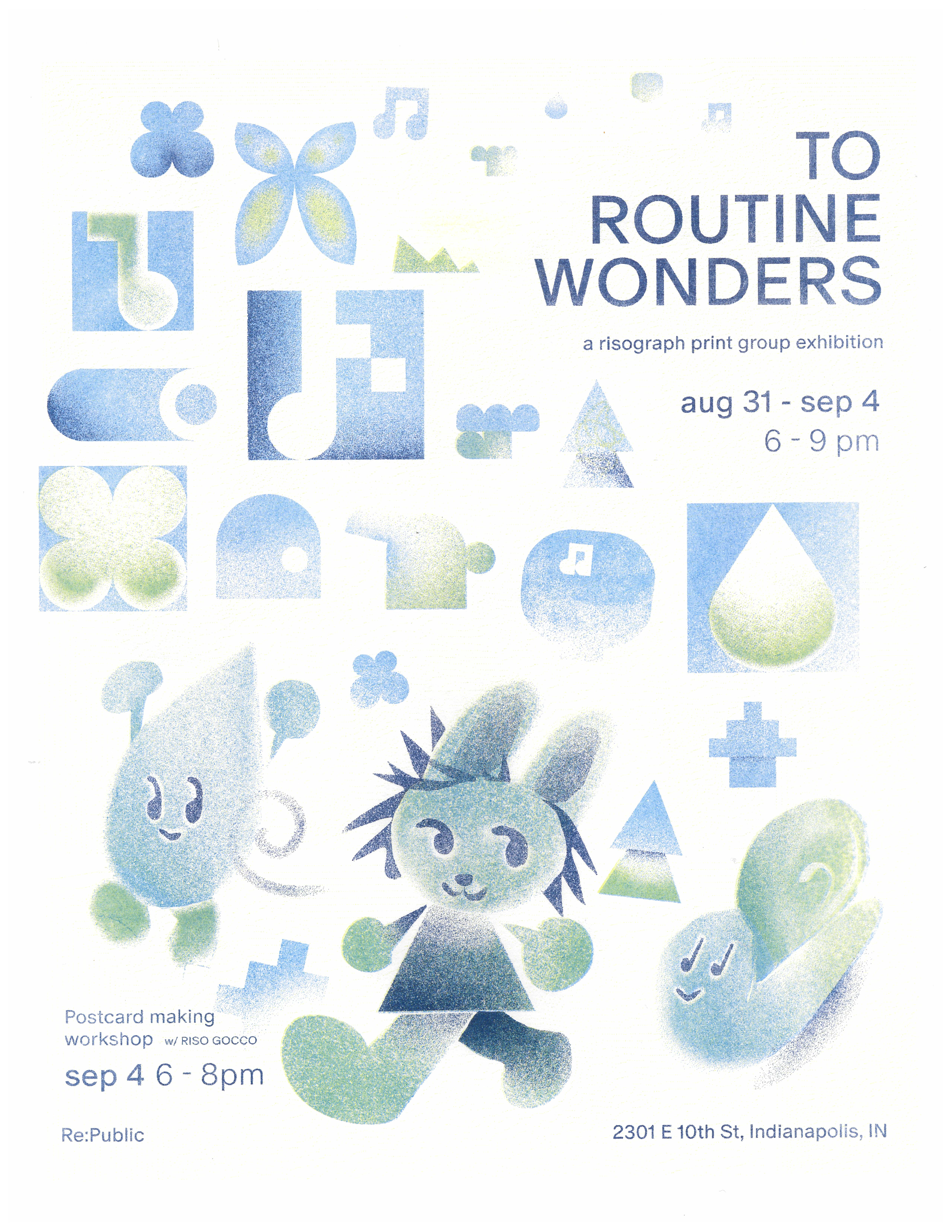 Poster for To Routine Wonders Aug 31- Sept 4, 6-9pm